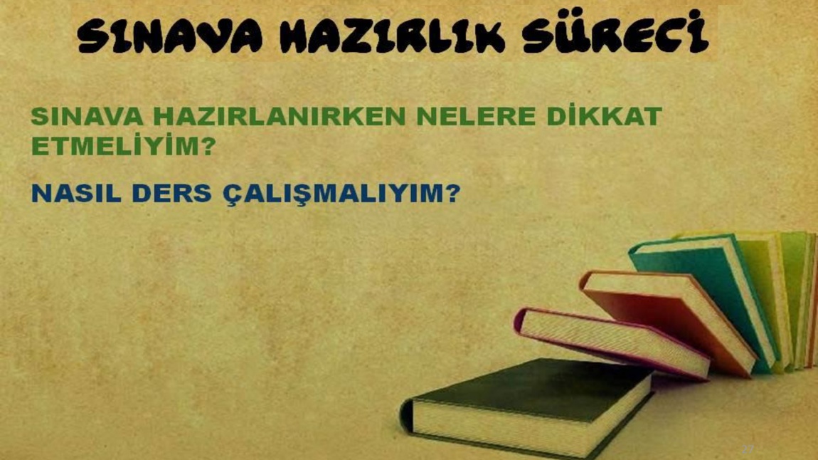 Sınava Hazırlık Süreci